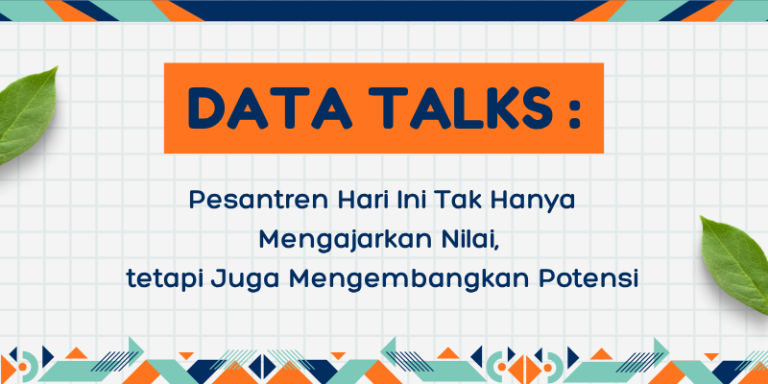 Pesantren Hari Ini Tak Hanya Mengajarkan Nilai, tetapi Juga Mengembangkan Potensi