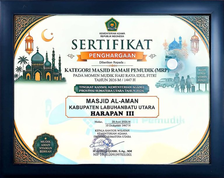 Kolaborasi Kemenag Labura Antarkan Masjid Al-Aman Raih Harapan III Masjid Ramah Pemudik